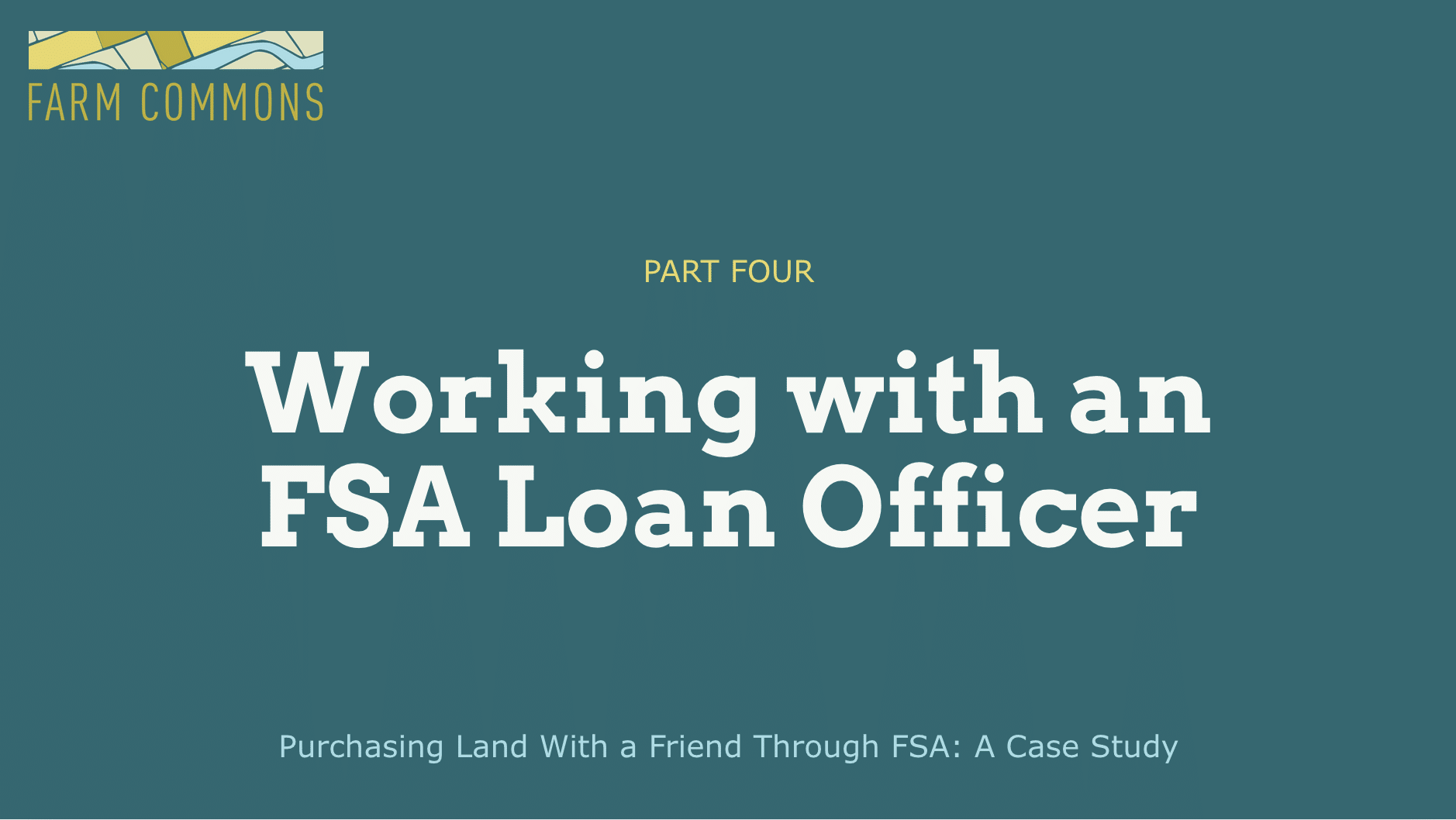 Working with the FSA Loan Officer